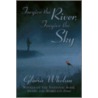 Forgive the River, Forgive the Sky door Gloria Whelan