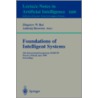 Foundations of Intelligent Systems by Zbigniew W. Ras