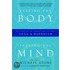 Freeing The Body, Freeing The Mind