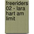 Freeriders 02 - Lara hart am Limit