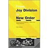 From  Joy Division  To  New Order door Mick Middles