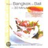 From Bangkok To Bali In 30 Minutes