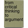 From Critical Thinking to Argument by Sylvan Barnet