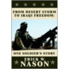 From Desert Storm To Iraqi Freedom door Erick W. Nason