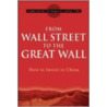 From Wall Street to the Great Wall door Peter O'Shea