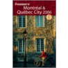 Frommer's Montreal And Quebec City door Herbert Bailey Livesey