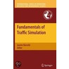Fundamentals Of Traffic Simulation by Barcelo D. Barcelo