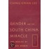 Gender And The South China Miracle