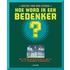 Hoe word ik bedenker