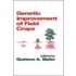 Genetic Improvement of Field Crops