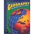 Geography the World and Its People