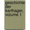 Geschichte Der Karthager, Volume 1 by Ulrich Kahrstedt