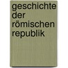 Geschichte der Römischen Republik door Klaus Bringmann