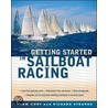Getting Started in Sailboat Racing door Richard Stearns