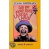 Gib mir einen Kuss, Larissa Laruss door Lukas Hartmann