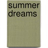 Summer Dreams by Anonymous Anonymous