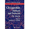 Glycoprotein Methods and Protocols by Anthony P. Corfield