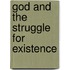 God And The Struggle For Existence