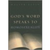 God's Word Speaks to Homosexuality door Walter Klein