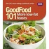 Good Food  101 More Low-Fat Feasts