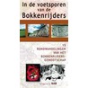 In de voetsporen van de Bokkenrijders