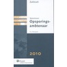 Zakboek voor de opsporingsambtenaar 2010 door F.J. Schussler