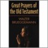 Great Prayers of the Old Testament