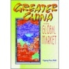 Greater China in the Global Market by Unknown