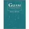 Guam a Natural History Skills Book by Lawrence J. Cunningham