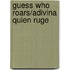Guess Who Roars/Adivina Quien Ruge