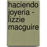 Haciendo Joyeria - Lizzie Macguire by Disney Walt