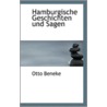 Hamburgische Geschichten Und Sagen door Otto Beneke