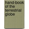 Hand-Book of the Terrestrial Globe by Ellen Eliza Fitz