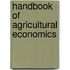 Handbook Of Agricultural Economics