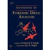 Handbook Of Forensic Drug Analysis door Sotiris A. Athanaselis
