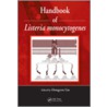 Handbook of Listeria Monocytogenes door Dongyou Liu