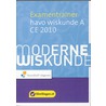 Moderne wiskunde examentrainer havo wiskunde A CE 2010 door Geertrui Schaberg