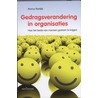 Gedragsverandering in organisatie by Marius Rietdijk