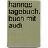 Hannas Tagebuch. Buch Mit Audi