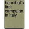 Hannibal's First Campaign in Italy door Titus Livy