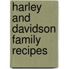 Harley And Davidson Family Recipes by Margo Manning