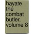 Hayate the Combat Butler, Volume 8