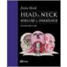 Head and Neck Surgery and Oncology by Md Ms Shah Jatin P.