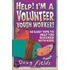 Help! I'm A Volunteer Youth Worker