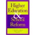 Higher Education And School Reform