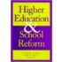 Higher Education And School Reform