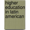 Higher Education in Latin American door By Lewis Tyler.