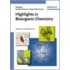 Highlights In Bioorganic Chemistry
