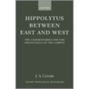 Hippolytus Between East West Otm C door J.A. Cerrato