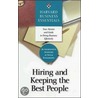 Hiring and Keeping the Best People door Harvard Business School Press